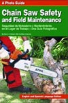 Chain Saw Safety and Field Maintenance